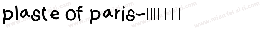 plaste of paris字体转换